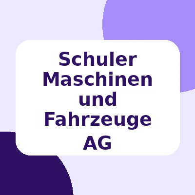 Schuler Maschinen und Fahrzeuge AG